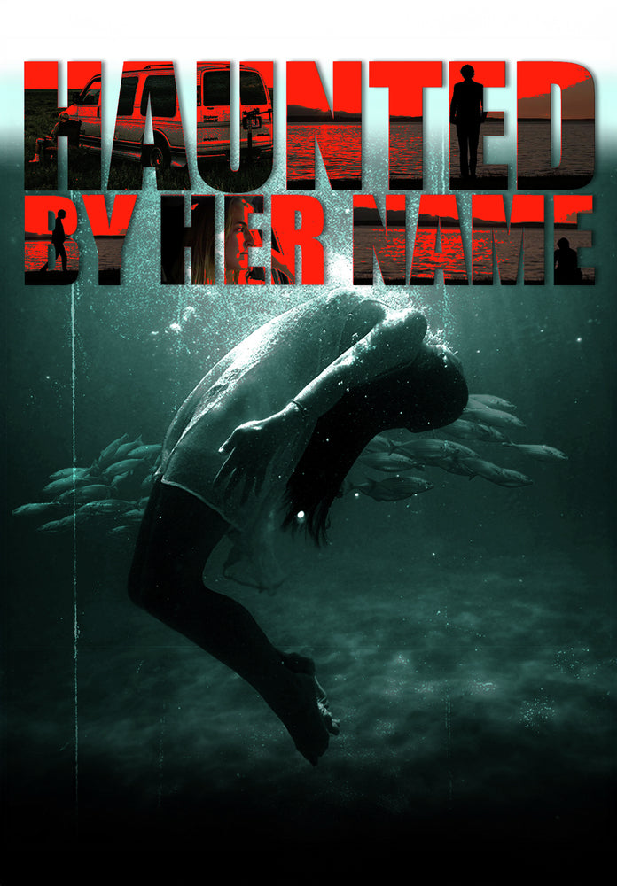 Haunted by Her Name - 