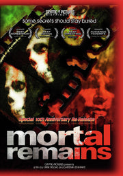 mortal remains 10th anniversary re-release - DVD