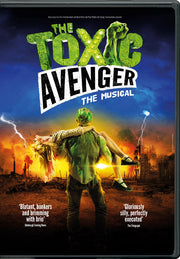 The Toxic Avenger: The Musical - 