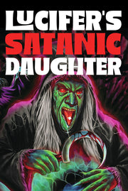 Lucifer's Satanic Daughter - 