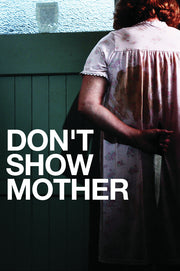 Don't Show Your Mother - 
