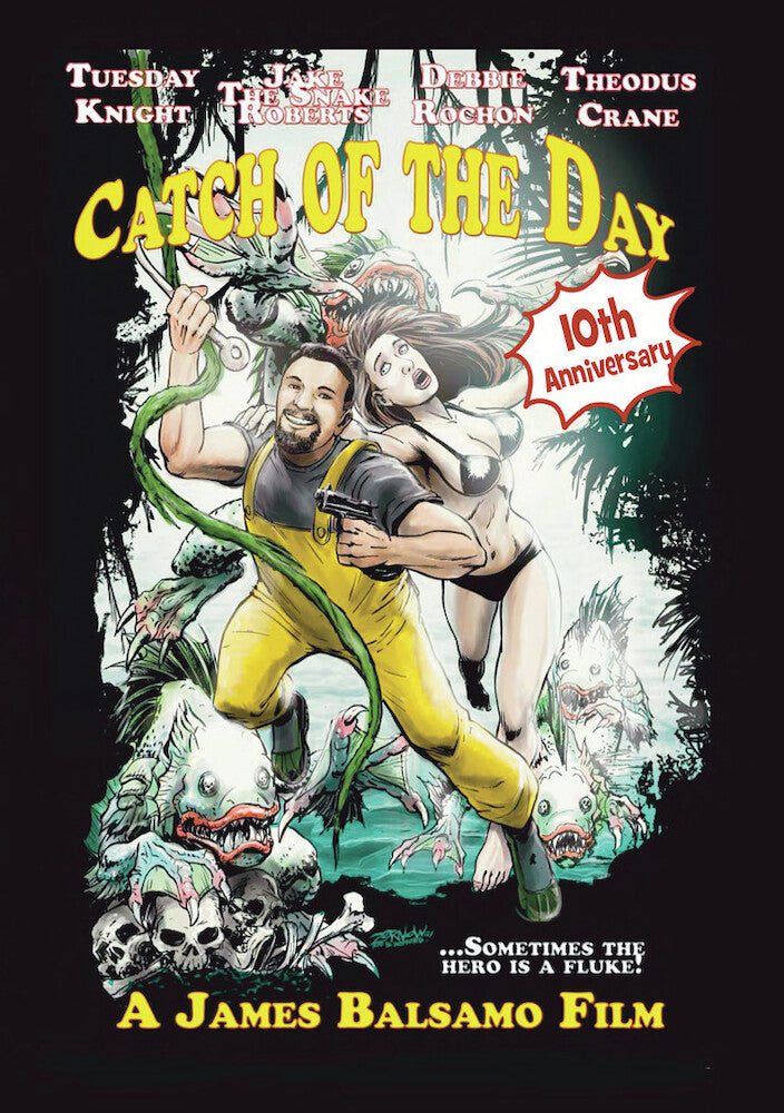 Catch of the Day 10th Anniversary - 
