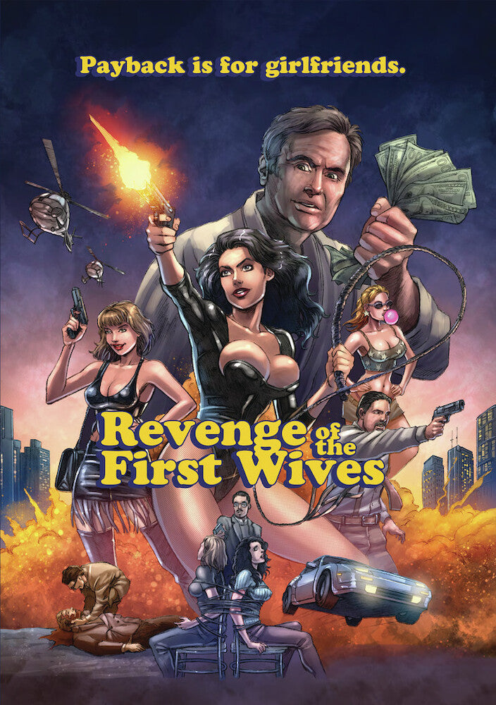Revenge of the First Wives - 