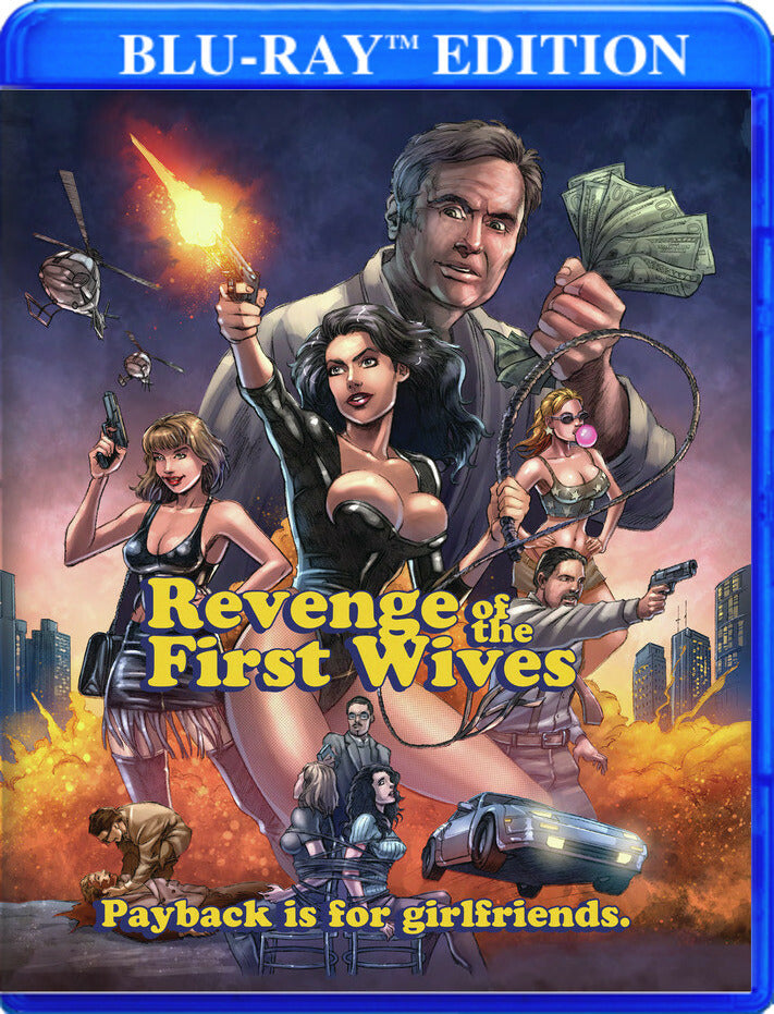 Revenge of the First Wives - 