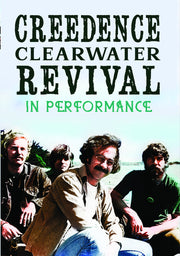 creedence clearwater revival: in performance - DVD