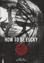 How to be Lucky - 