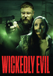 Wickedly Evil - 