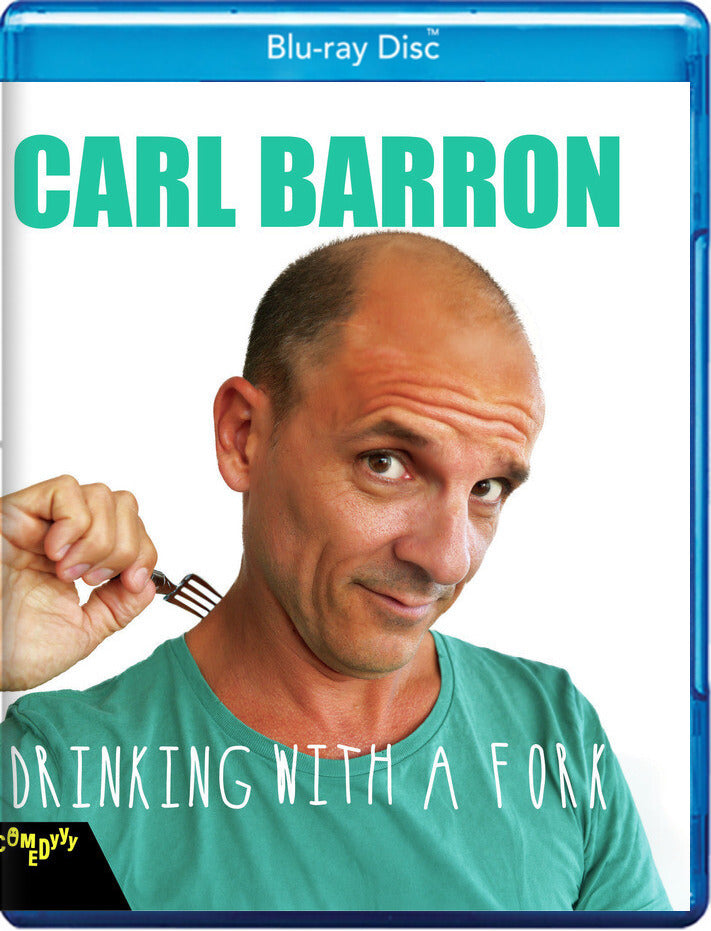 Carl Barron: Drinking With A Fork - 
