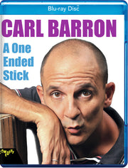 Carl Barron: One Ended Stick - 