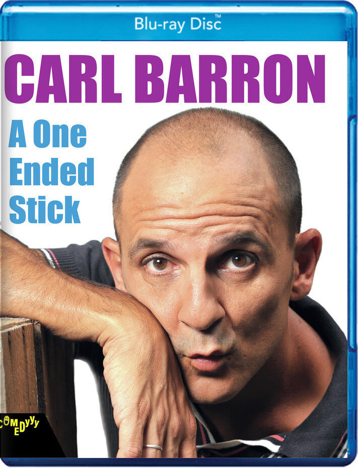 Carl Barron: One Ended Stick - 