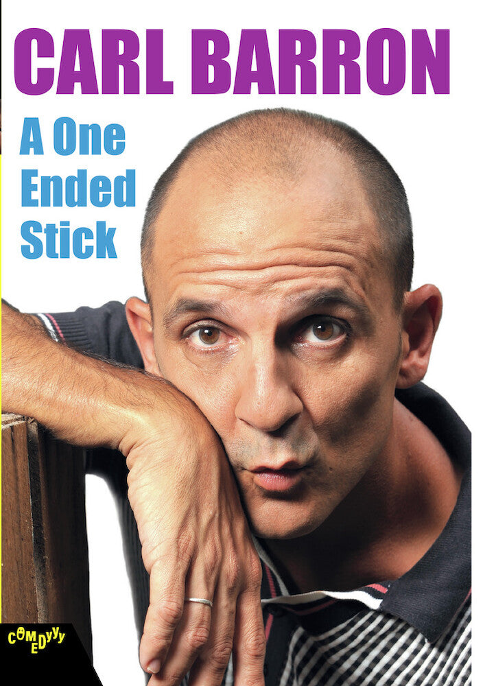 Carl Barron: One Ended Stick - 