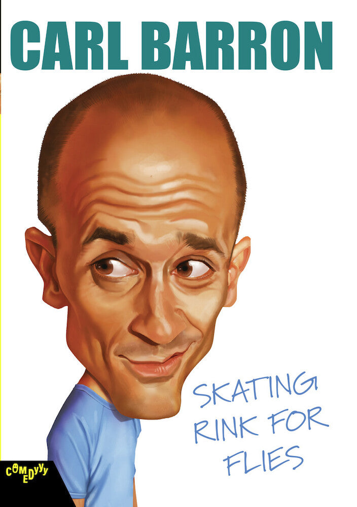 Carl Barron: Skating Rink for Flies - 