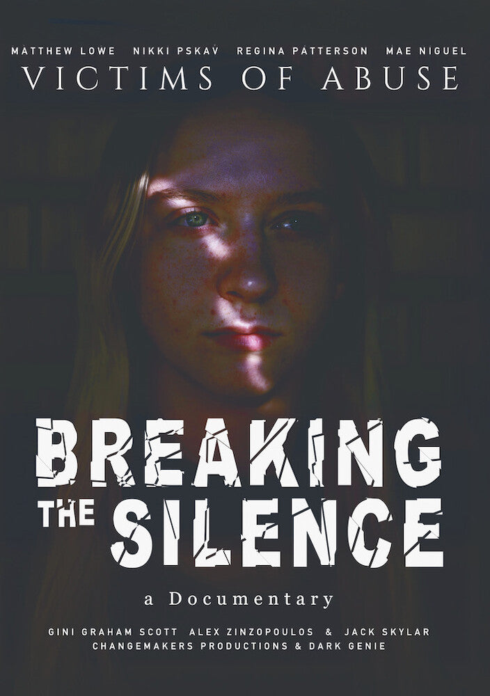 Breaking The Silence: Victims of Abuse - 