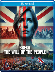 Brexit: The Will of the People - 