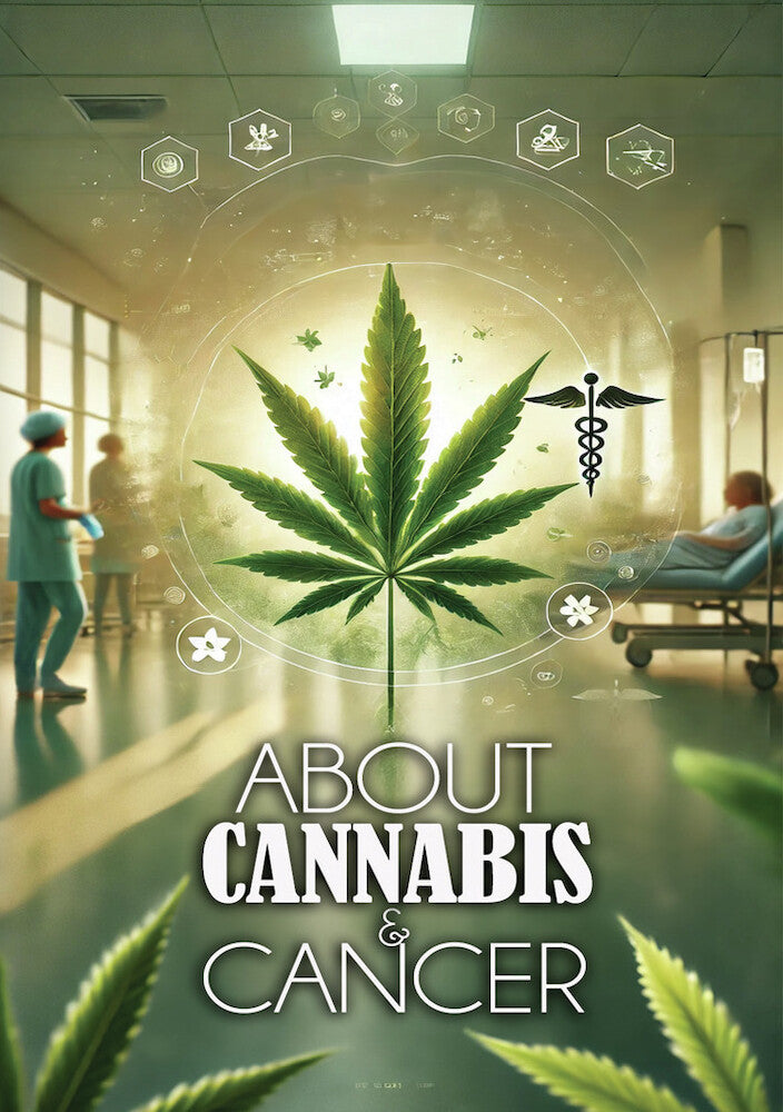 about cannabis and cancer - DVD