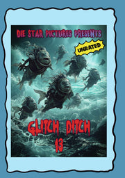 Glitch Ditch 13 - 