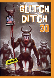 Glitch Ditch 30 - 