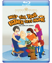Wait Till Your Father Gets Home: The Complete Series - 