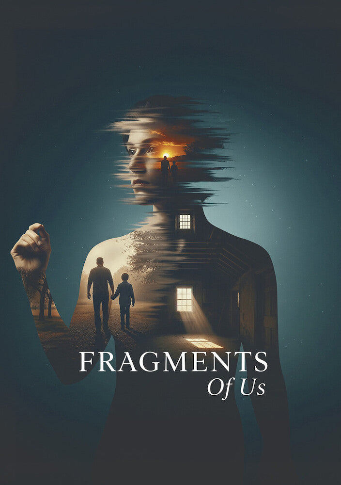 Fragments Of Us - 