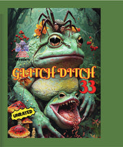 Glitch Ditch 33 - 