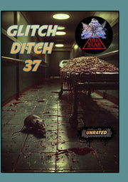 Glitch Ditch 37 - 