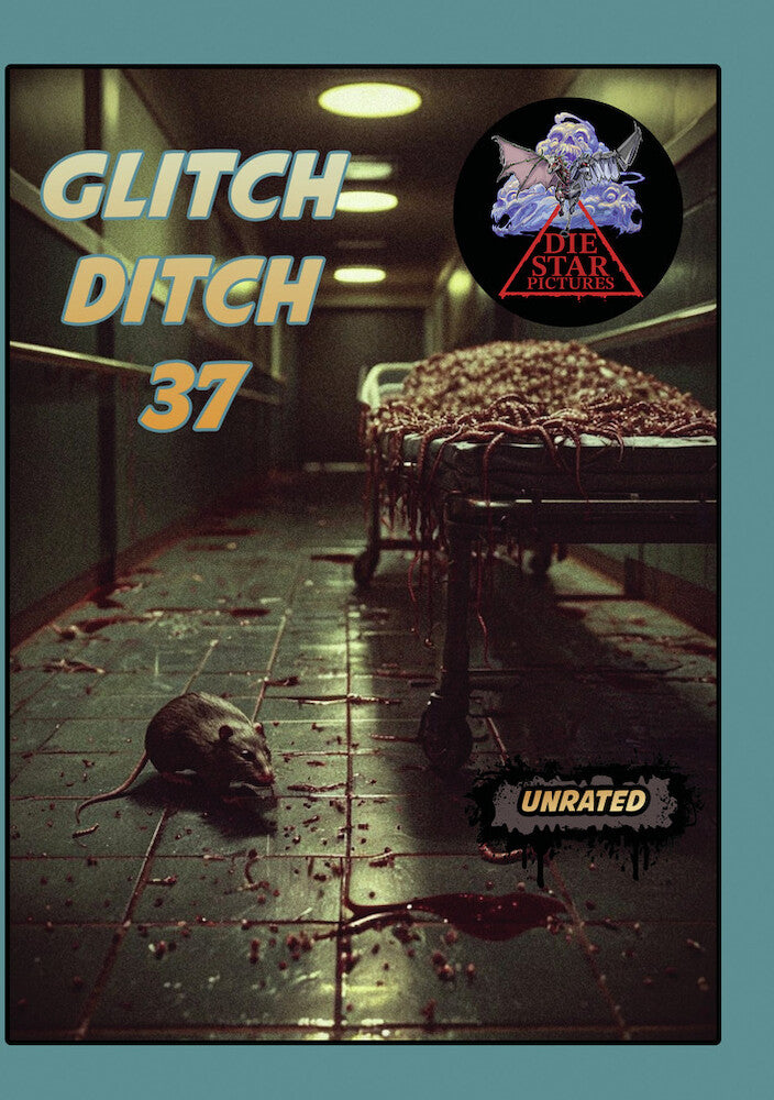 Glitch Ditch 37 - 