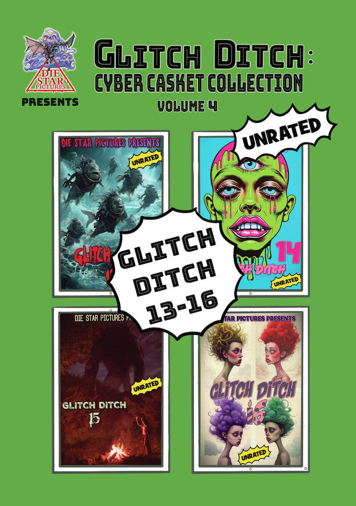 Glitch Ditch Vol. 4 - 