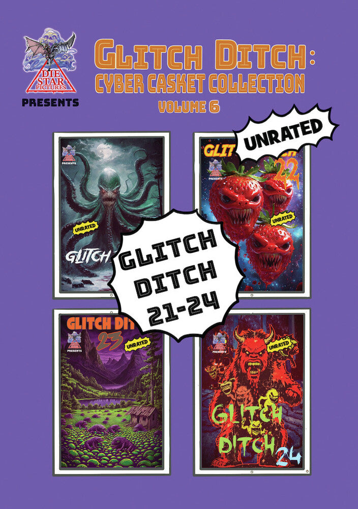 Glitch Ditch Vol. 6 - 