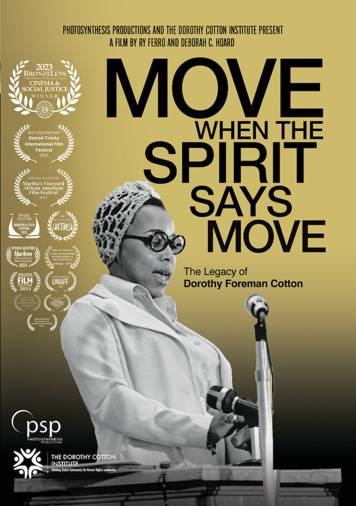 move when the spirit says move: the legacy of dorothy foreman cotton - DVD