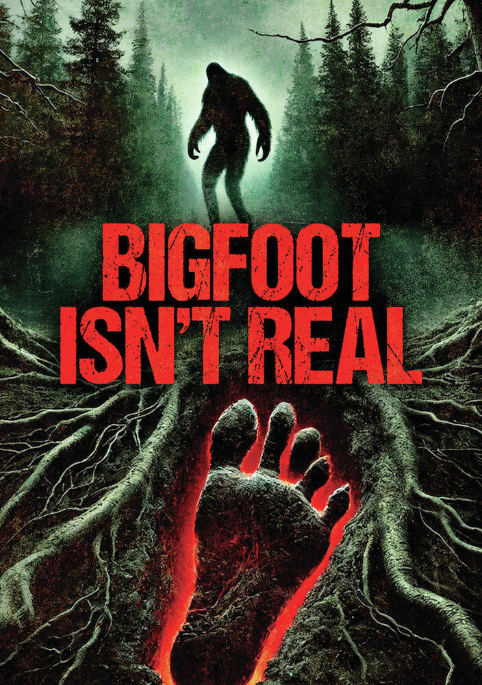bigfoot isn't real - DVD