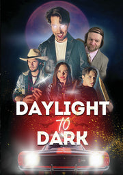 daylight to dark - DVD
