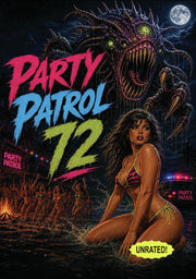Party Patrol 72 - 