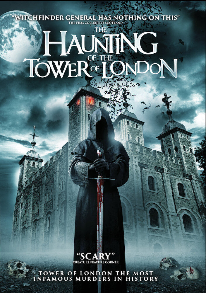 The Haunting of the Tower of London - 