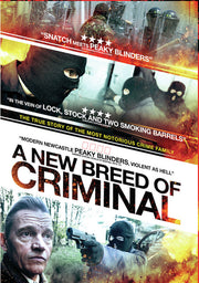 A New Breed of Criminal - 