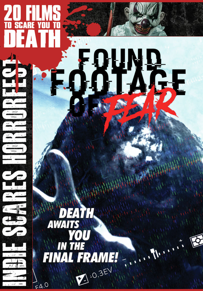 Found Footage of Fear - 