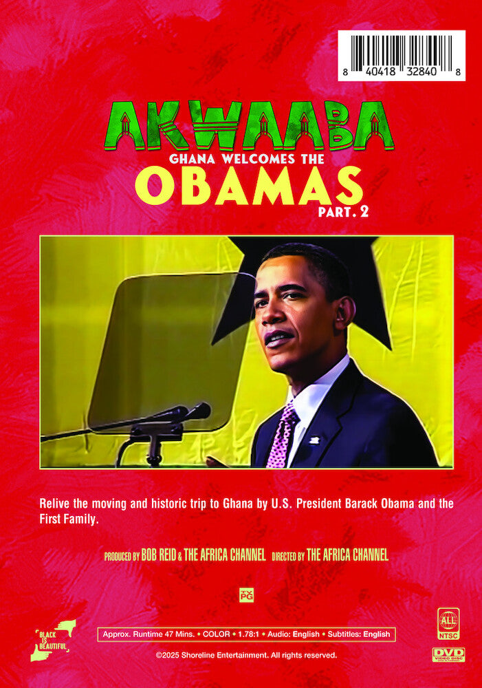 akwaaba: ghana welcomes the obamas, part ii - Back Panel - DVD
