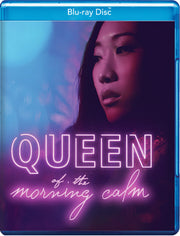 Queen Of The Morning Calm - 