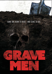 Grave Men - 