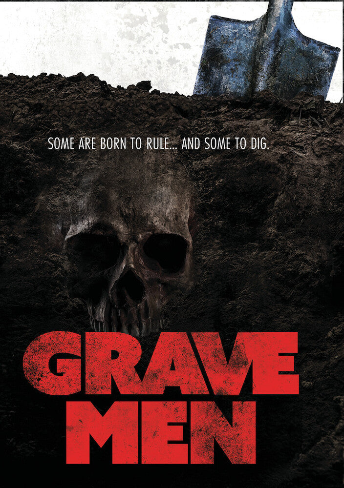 Grave Men - 