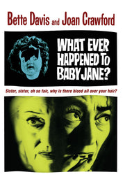 Whatever Happened To Baby Jane? - 