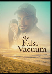 my false vacuum - DVD