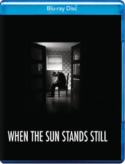 When the Sun Stands Still - 