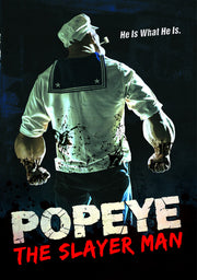 Popeye the Slayer Man - 