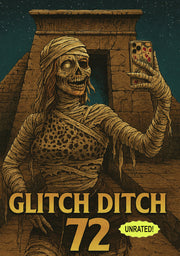Glitch Ditch 72 - 