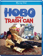 Hobo with a Trash Can - 