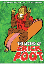 The Legend of Crick Foot - 