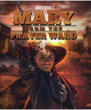 Mary from the Prayer Ward - 