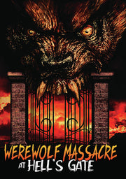 Werewolf Massacre at Hell's Gate - 