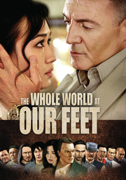 Whole World At Our Feet - 