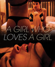A Girl Who Loves A Girl - 